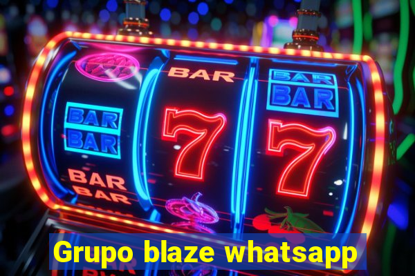 Grupo blaze whatsapp